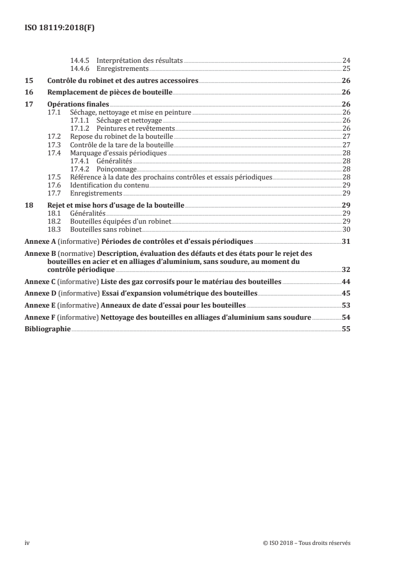 ISO 18119:2018 ISO 18119:2018 - Bouteilles à gaz — Bouteilles et tubes à gaz en acier et en alliages d'aluminium, sans soudure — Contrôles et essais périodiques
Released:5/25/2018 - Page 4 preview