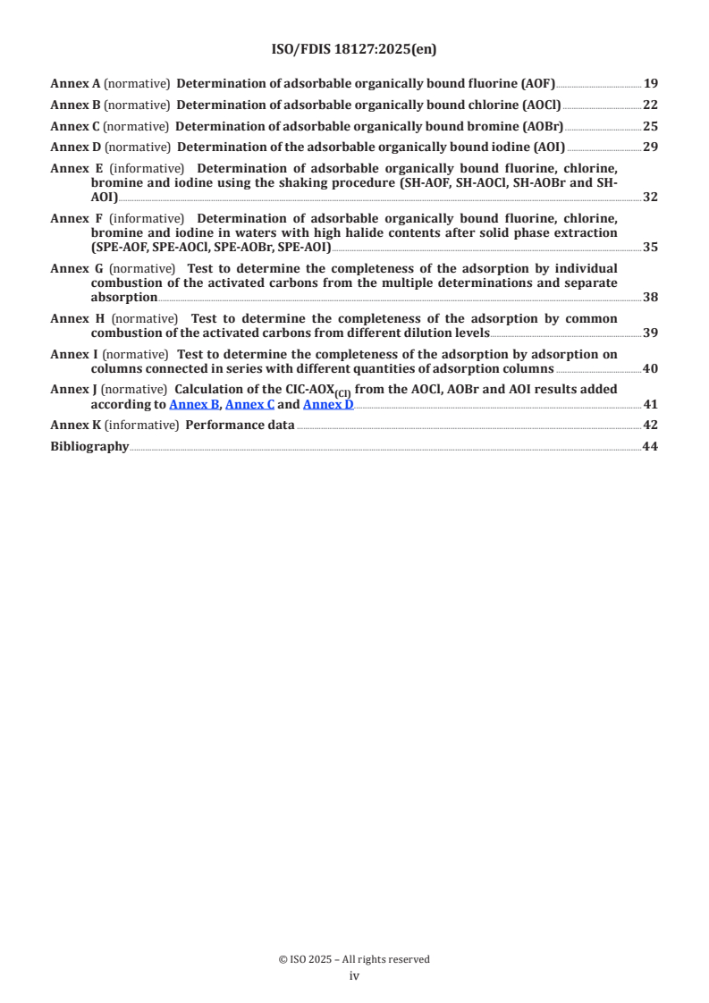 ISO 18127:2026 ISO 18127 - Water quality — Determination of adsorbable organically bound fluorine, chlorine, bromine and iodine (AOF, AOCl, AOBr, AOI) — Method using combustion and subsequent ion chromatographic measurement
Released:8/21/2025 - Page 4 preview