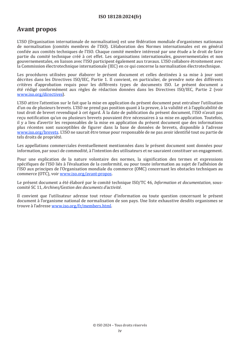 ISO 18128:2024 ISO 18128:2024 - Information et documentation — Risques liés aux documents d’activité — Appréciation du risque pour la gestion des documents d’activité
Released:5/29/2024 - Page 4 preview