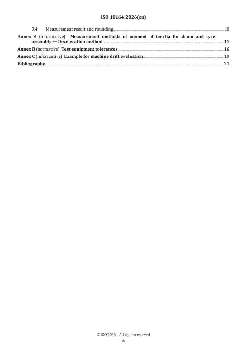 ISO 18164:2026 ISO 18164:2026 - Motorcycle tyres rolling resistance measurement methods — Single point test - Page 4 preview