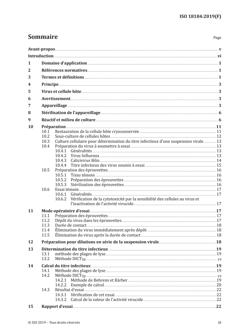 ISO 18184:2019 ISO 18184:2019 - Textiles — Détermination de l'activité virucide de produits textiles
Released:6/5/2019 - Page 3 preview