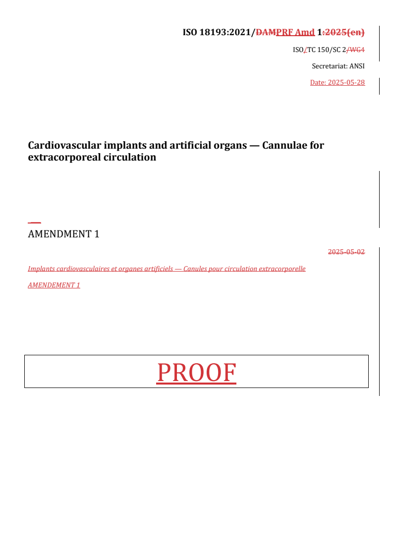 REDLINE ISO 18193:2021/PRF Amd 1 - Cardiovascular implants and artificial organs — Cannulae for extracorporeal circulation — Amendment 1
Released:2. 06. 2025
