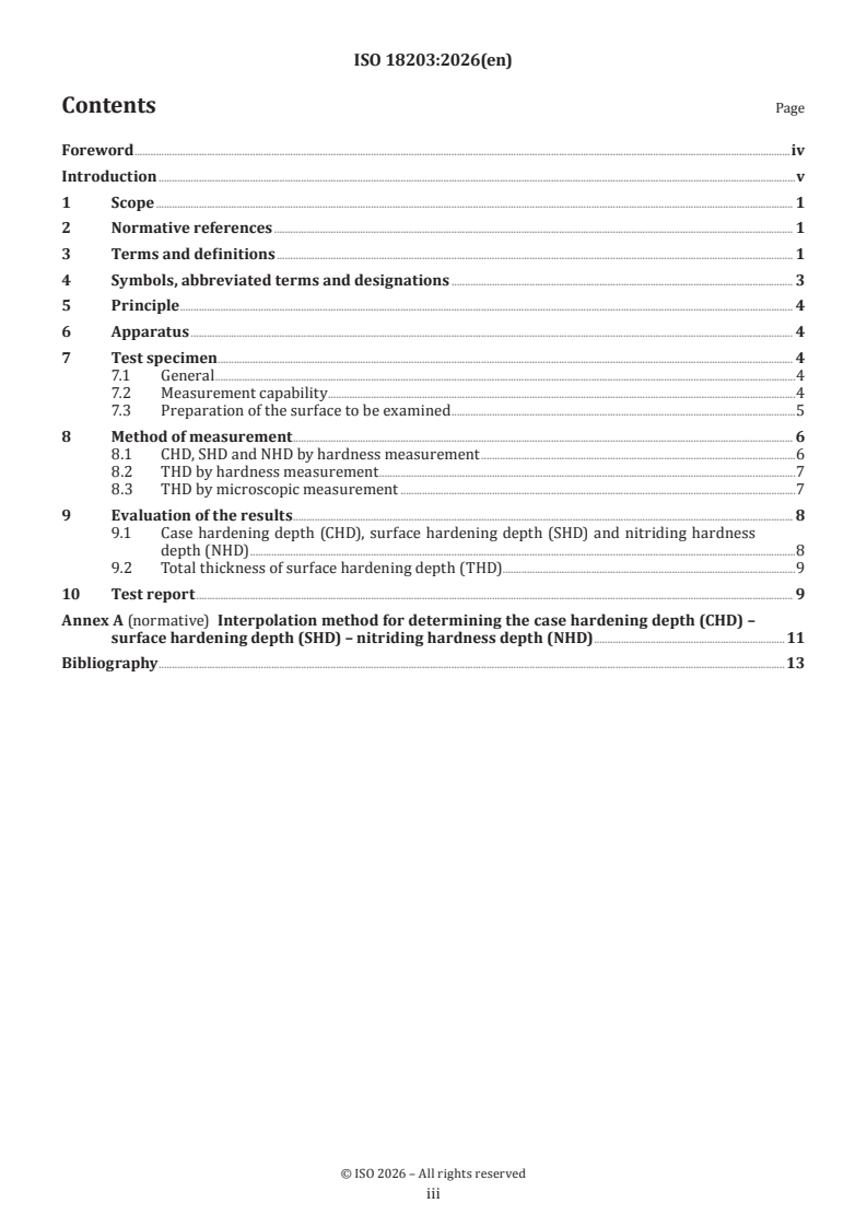 ISO 18203:2026 ISO 18203:2026 - Steel — Determination of the thickness of surface-hardened layers
Released:27. 01. 2026 - Page 3 preview