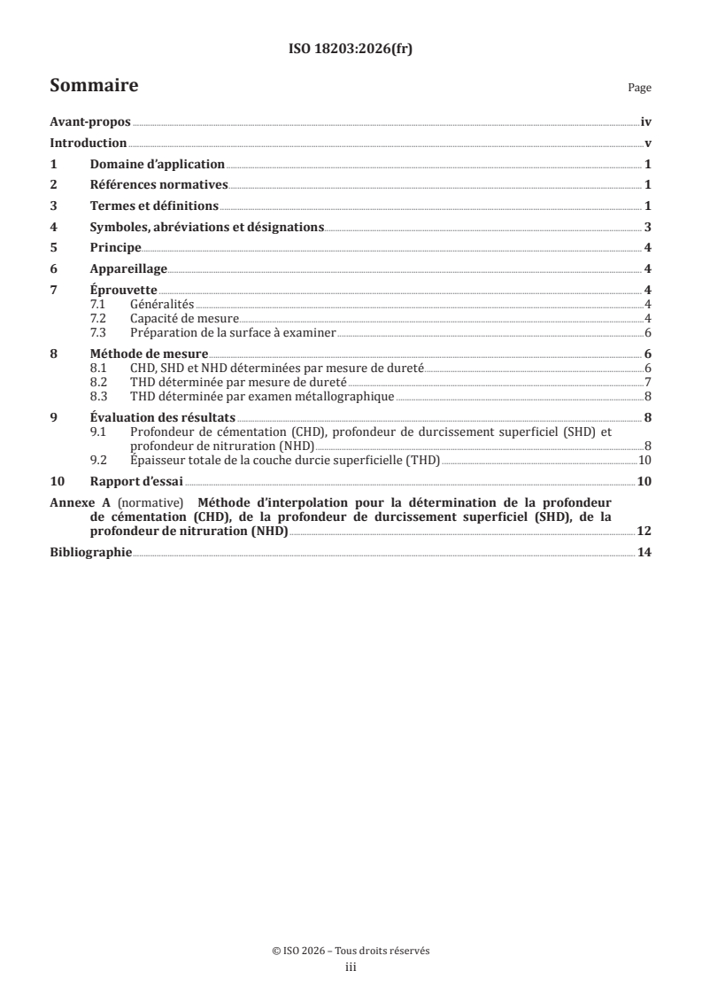 ISO 18203:2026 ISO 18203:2026 - Acier — Détermination de l'épaisseur des couches durcies superficielles
Released:27. 01. 2026 - Page 3 preview