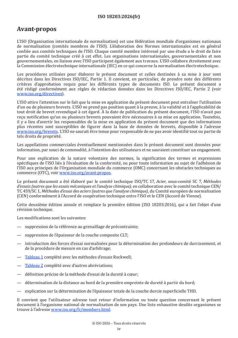 ISO 18203:2026 ISO 18203:2026 - Acier — Détermination de l'épaisseur des couches durcies superficielles
Released:27. 01. 2026 - Page 4 preview