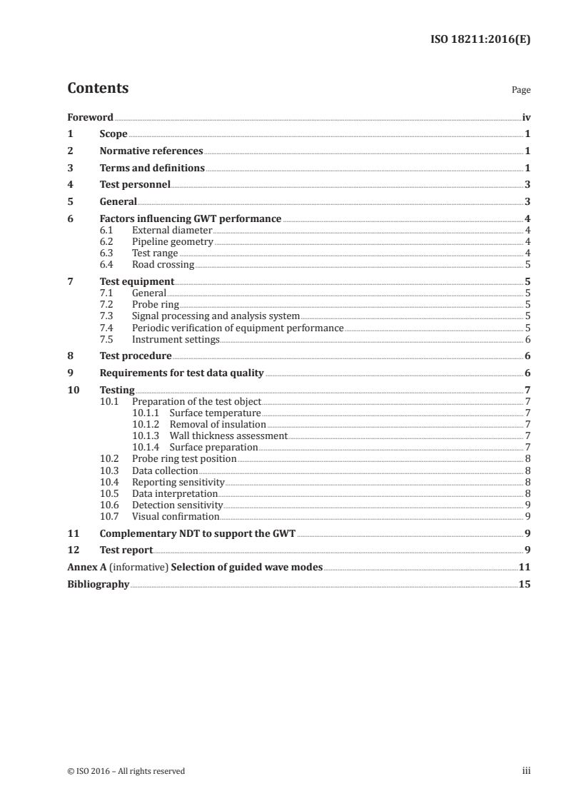 ISO 18211:2016 ISO 18211:2016 - Non-destructive testing — Long-range inspection of above-ground pipelines and plant piping using guided wave testing with axial propagation/14/2016 - Page 3 preview