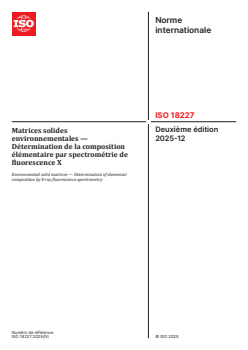 ISO 18227:2025 - Matrices solides environnementales — Détermination de la composition élémentaire par spectrométrie de fluorescence X
Released:12/1/2025 - Page 1 preview
