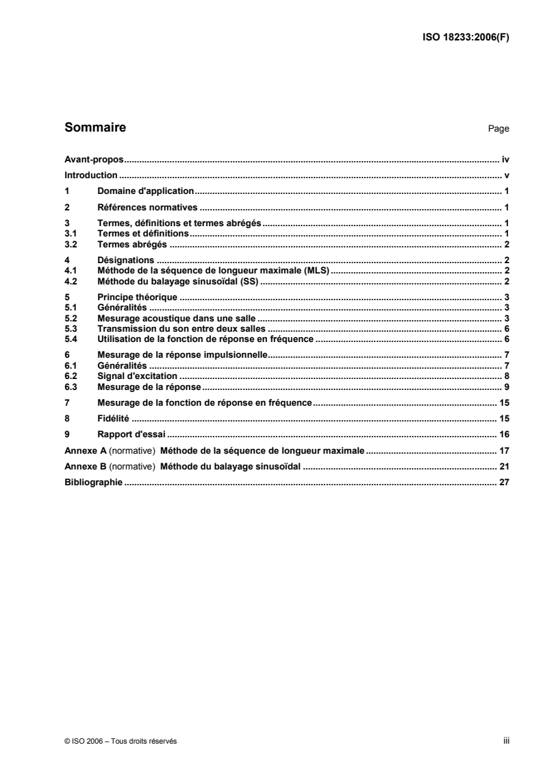 ISO 18233:2006 ISO 18233:2006 - Acoustique — Application de nouvelles méthodes de mesurage dans l'acoustique des bâtiments et des salles/1/2006 - Page 3 preview