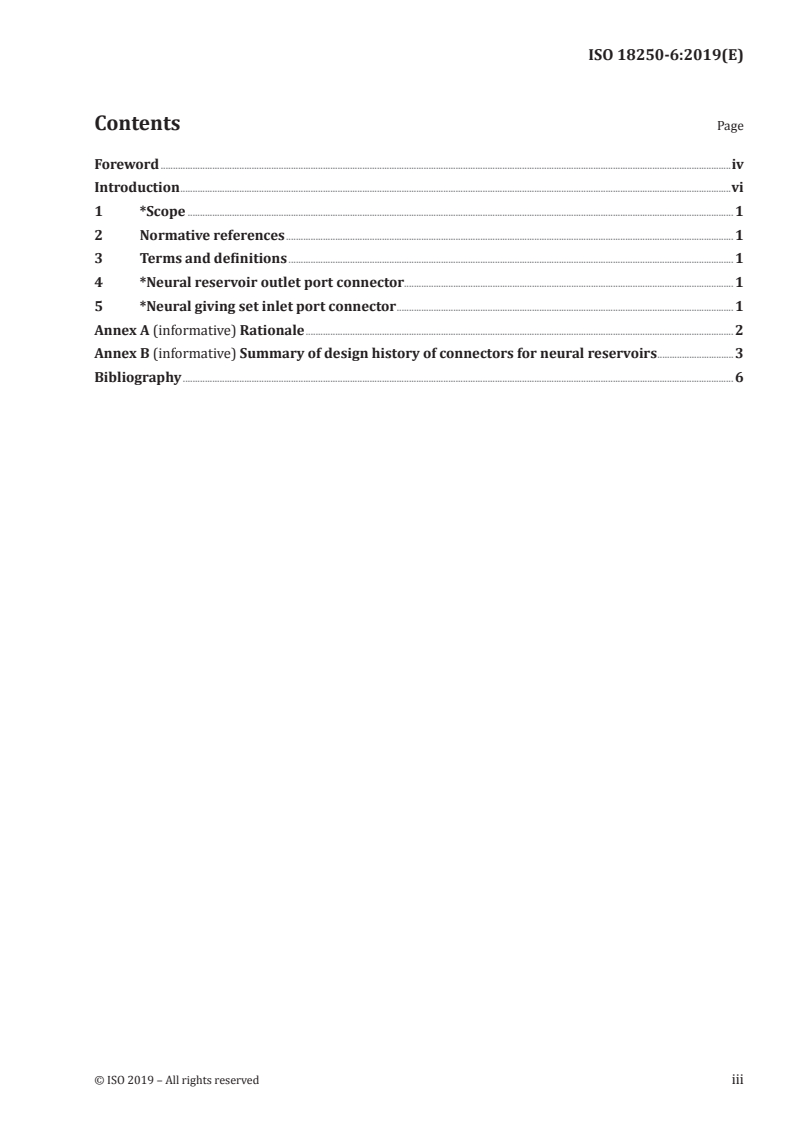 ISO 18250-6:2019 ISO 18250-6:2019 - Medical devices — Connectors for reservoir delivery systems for healthcare applications — Part 6: Neural applications/18/2019 - Page 3 preview