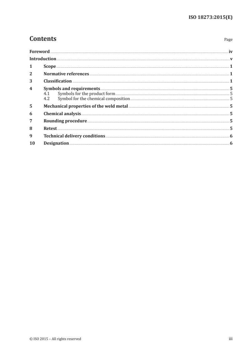 ISO 18273:2015 ISO 18273:2015 - Welding consumables — Wire electrodes, wires and rods for welding of aluminium and aluminium alloys — Classification/17/2015 - Page 3 preview