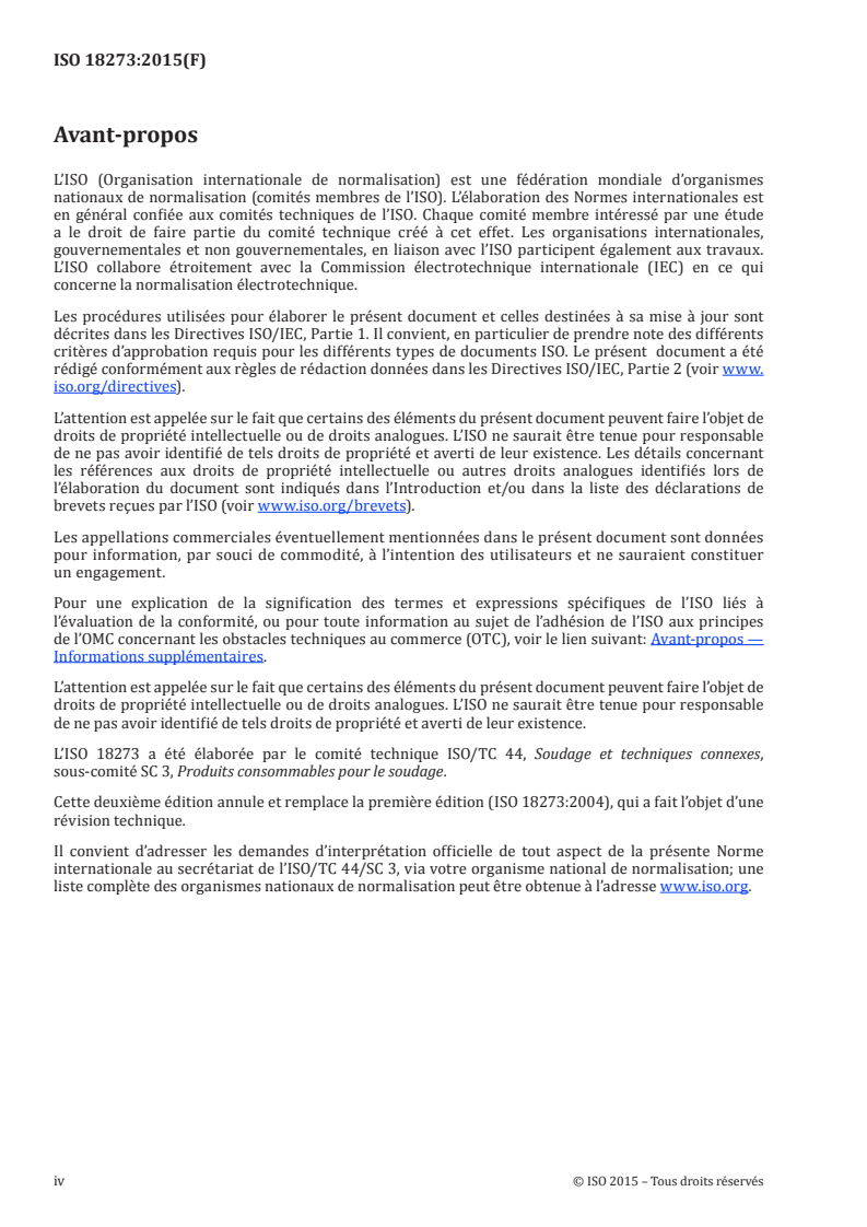 ISO 18273:2015 ISO 18273:2015 - Produits consommables pour le soudage — Fils-électrodes, fils et baguettes pour le soudage de l'aluminium et les alliages d'aluminium — Classification/17/2015 - Page 4 preview