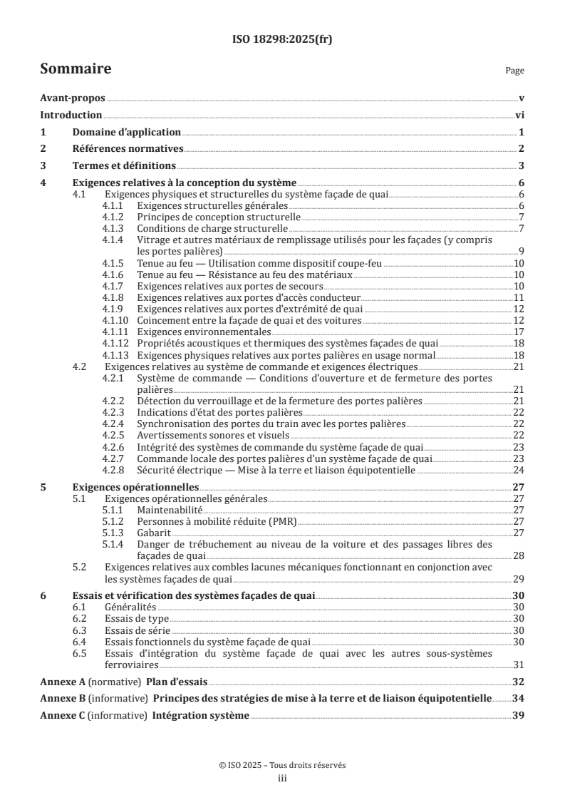 ISO 18298:2025 ISO 18298:2025 - Applications ferroviaires — Systèmes façades de quai
Released:19. 11. 2025 - Page 3 preview