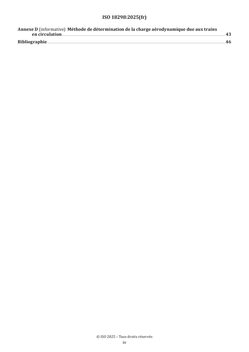 ISO 18298:2025 ISO 18298:2025 - Applications ferroviaires — Systèmes façades de quai
Released:19. 11. 2025 - Page 4 preview