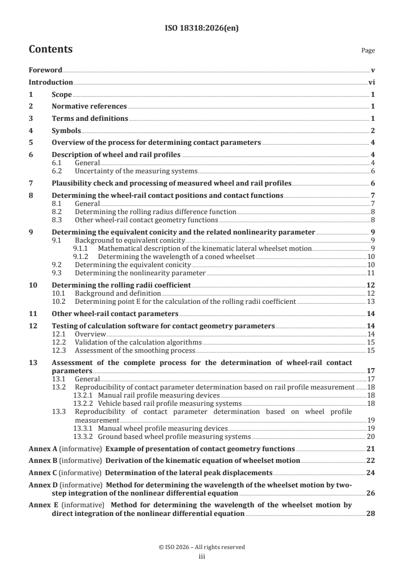 ISO 18318:2026 ISO 18318:2026 - Railway applications — Wheel-rail contact geometry parameters — Definitions and methods for evaluation
Released:2/13/2026 - Page 3 preview