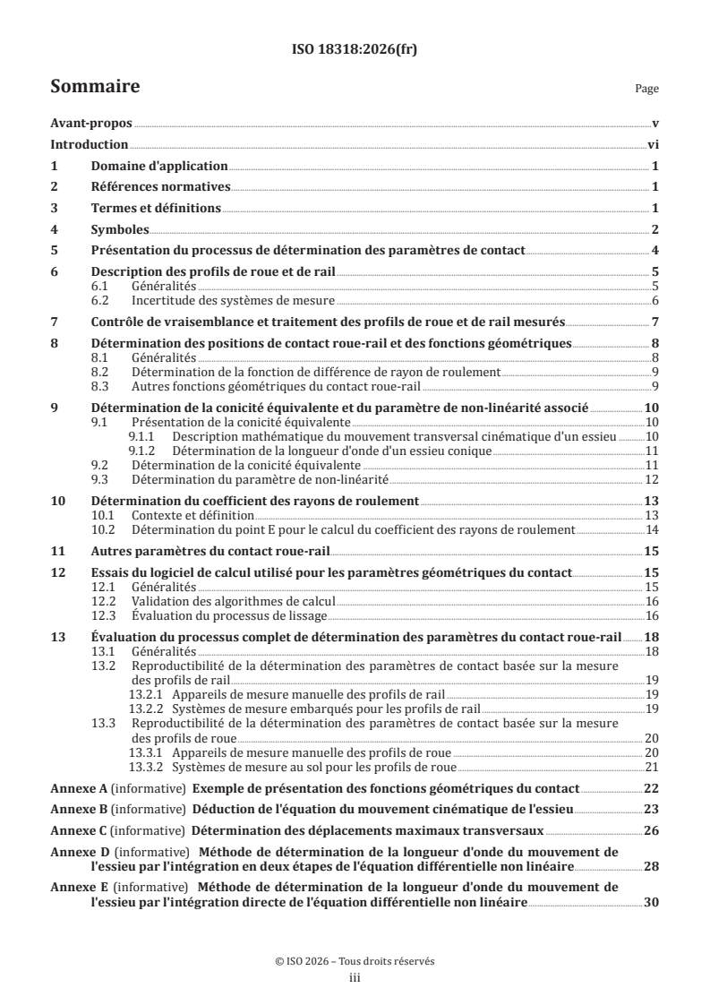 ISO 18318:2026 ISO 18318:2026 - Applications ferroviaires — Paramètres géométriques du contact roue-rail — Définitions et méthodes de détermination
Released:2/13/2026 - Page 3 preview
