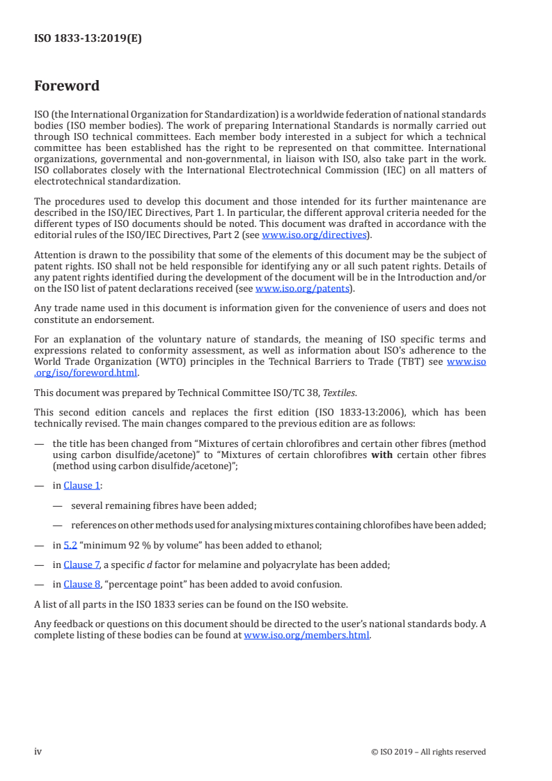 ISO 1833-13:2019 ISO 1833-13:2019 - Textiles — Quantitative chemical analysis — Part 13: Mixtures of certain chlorofibres with certain other fibres (method using carbon disulfide/acetone)/4/2019 - Page 4 preview