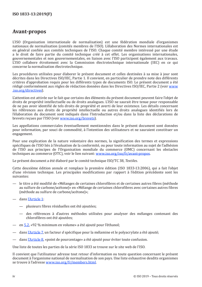 ISO 1833-13:2019 ISO 1833-13:2019 - Textiles — Analyse chimique quantitative — Partie 13: Mélanges de certaines chlorofibres avec certaines autres fibres (méthode au sulfure de carbone/acétone)/15/2019 - Page 4 preview