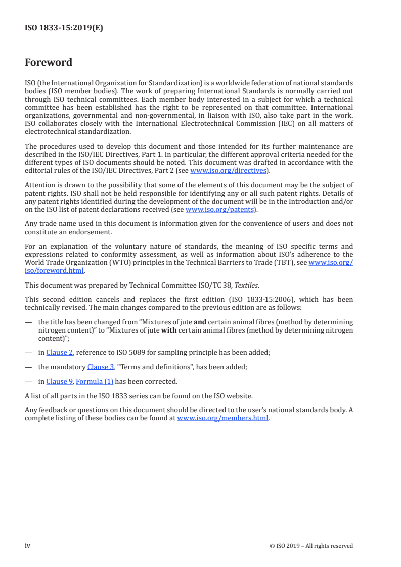 ISO 1833-15:2019 ISO 1833-15:2019 - Textiles — Quantitative chemical analysis — Part 15: Mixtures of jute with certain animal fibres (method by determining nitrogen content)/6/2019 - Page 4 preview