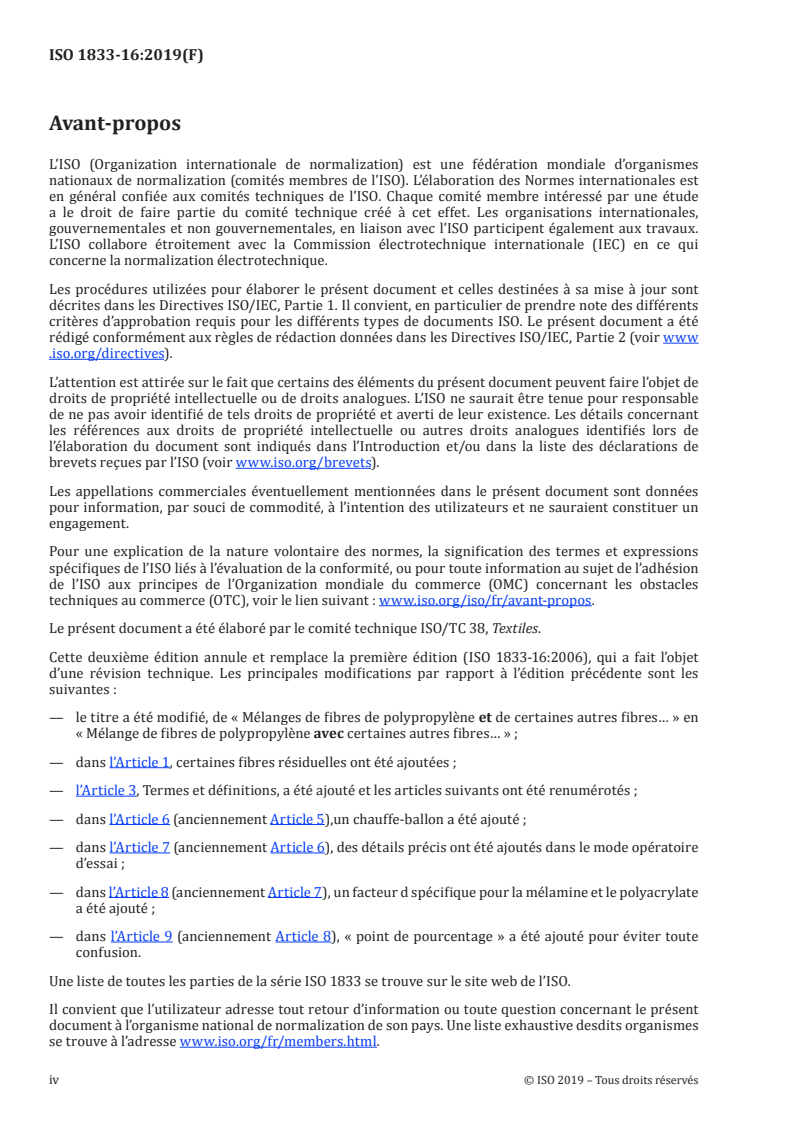 ISO 1833-16:2019 ISO 1833-16:2019 - Textiles — Analyse chimique quantitative — Partie 16: Mélanges de fibres de polypropylène avec certaines autres fibres (méthode au xylène)/6/2019 - Page 4 preview