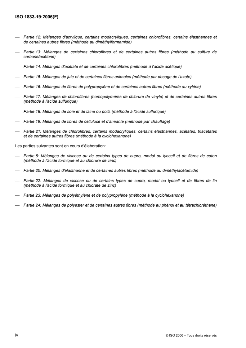 ISO 1833-19:2006 ISO 1833-19:2006 - Textiles — Analyse chimique quantitative — Partie 19: Mélanges de fibres de cellulose et d'amiante (méthode par chauffage)/2/2006 - Page 4 preview