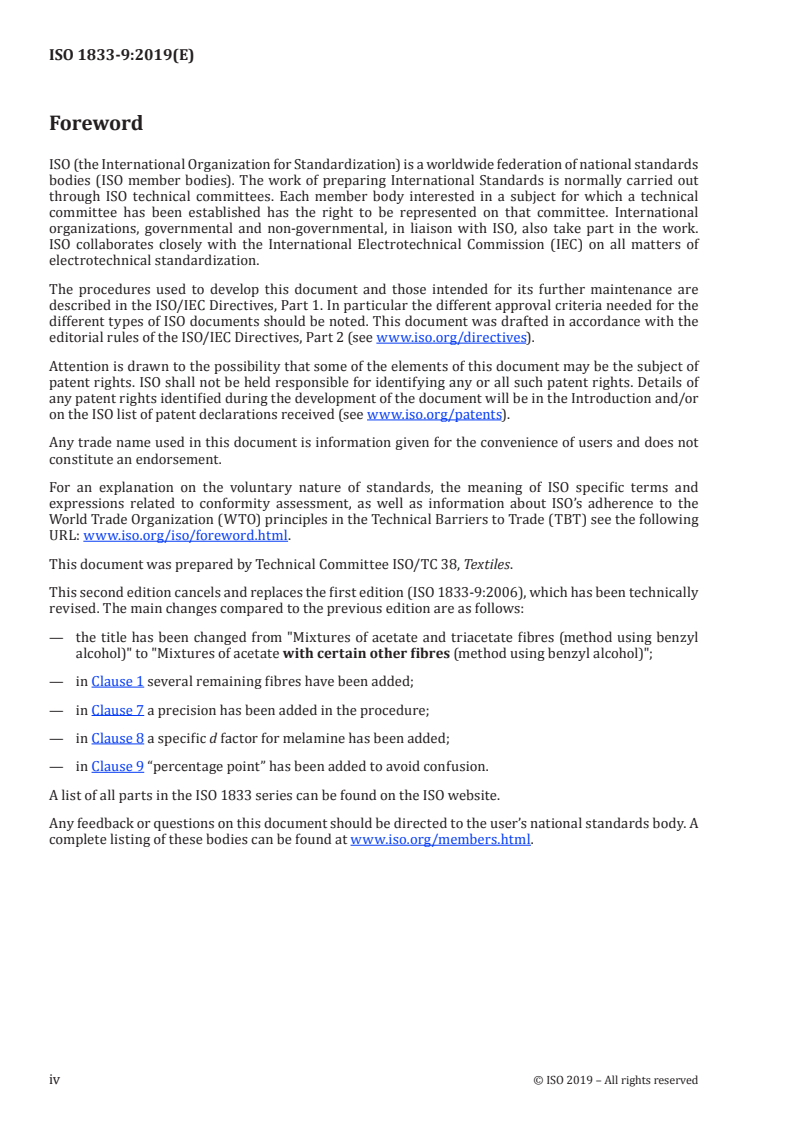 ISO 1833-9:2019 ISO 1833-9:2019 - Textiles — Quantitative chemical analysis — Part 9: Mixtures of acetate with certain other fibres (method using benzyl alcohol)/4/2019 - Page 4 preview