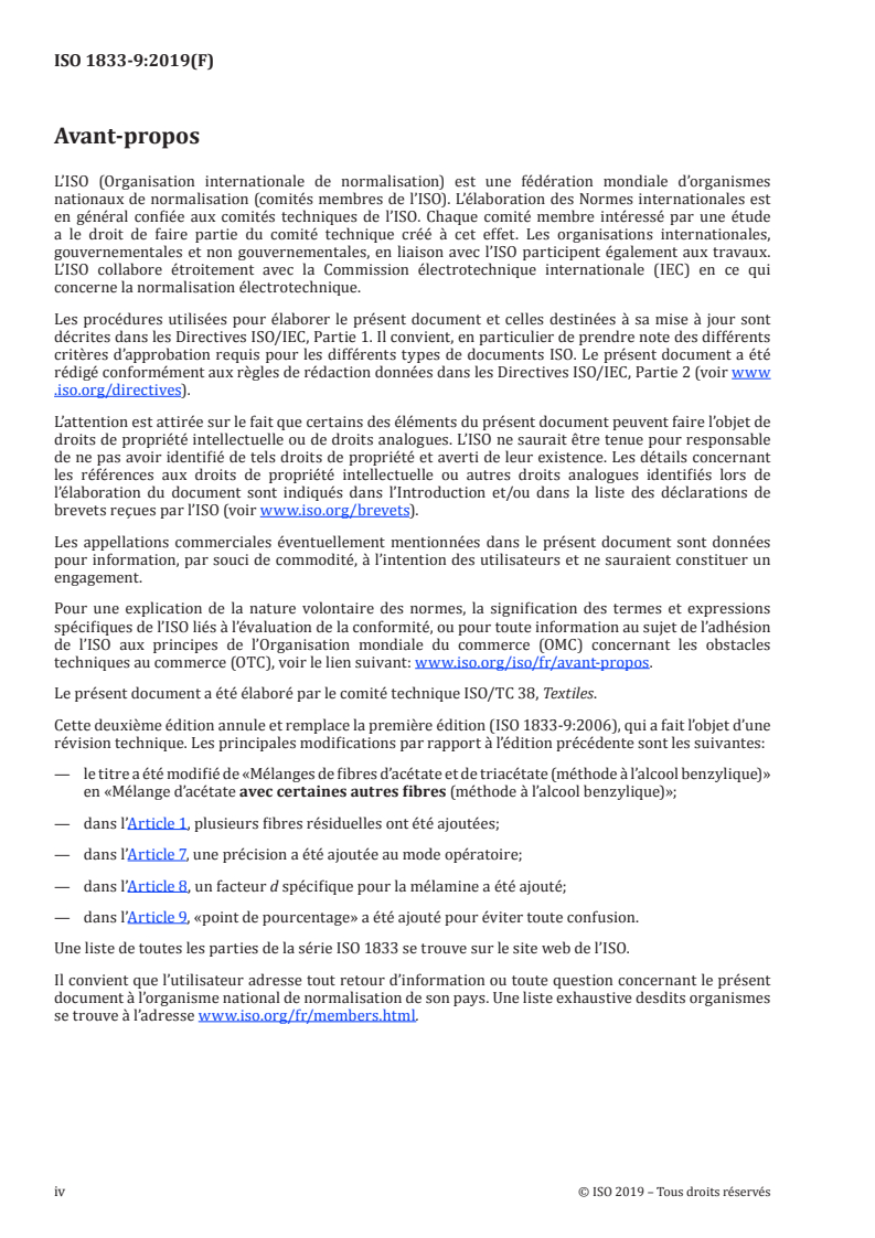 ISO 1833-9:2019 ISO 1833-9:2019 - Textiles — Analyse chimique quantitative — Partie 9: Mélanges d'acétate avec certaines autres fibres (méthode à l'alcool benzylique)/23/2019 - Page 4 preview