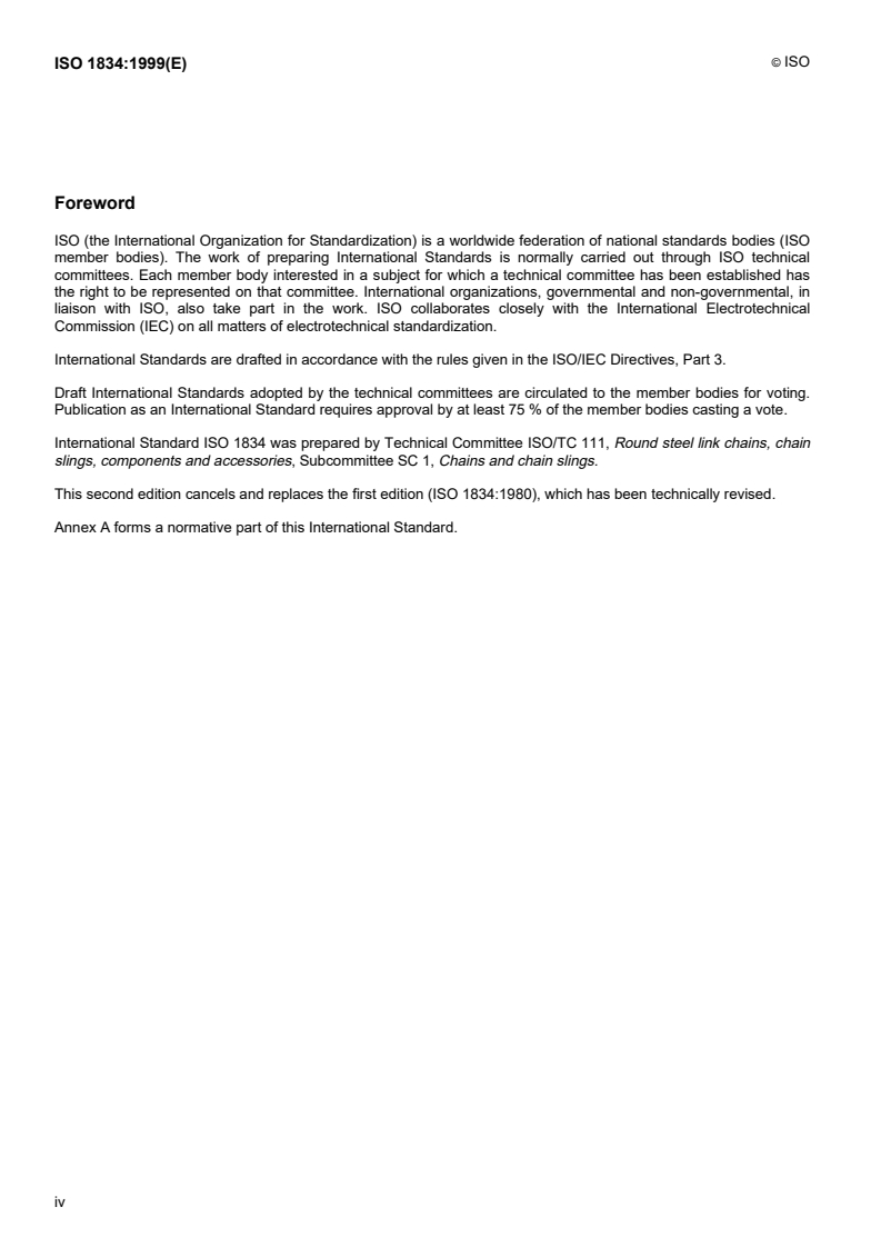 ISO 1834:1999 ISO 1834:1999 - Short link chain for lifting purposes — General conditions of acceptance/14/1999 - Page 4 preview