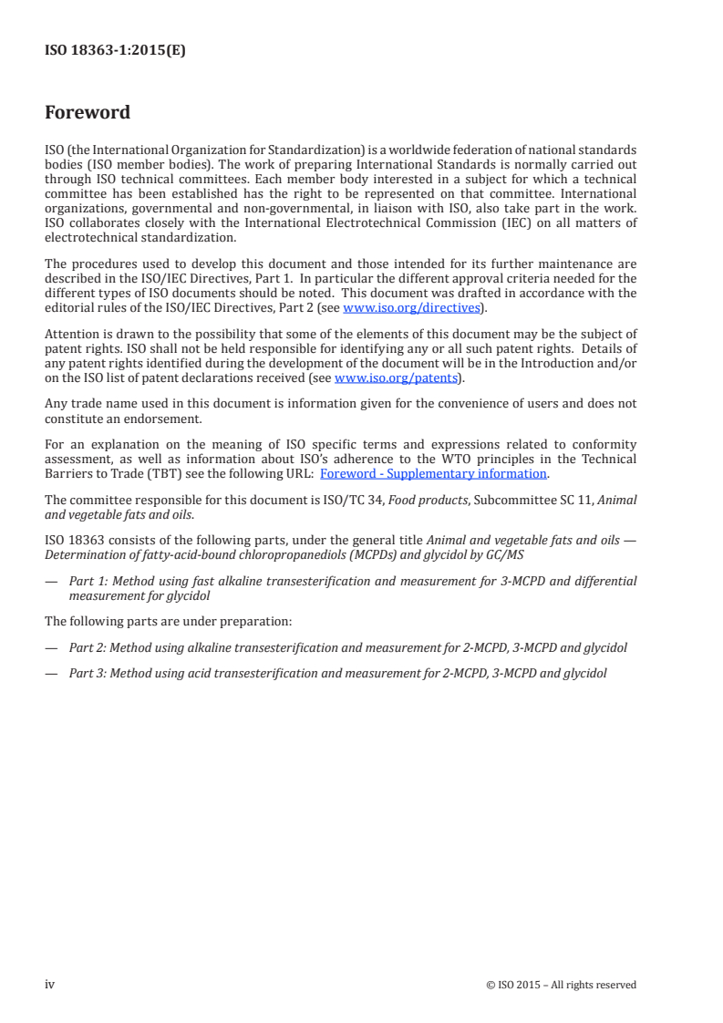 ISO 18363-1:2015 ISO 18363-1:2015 - Animal and vegetable fats and oils — Determination of fatty-acid-bound chloropropanediols (MCPDs) and glycidol by GC/MS — Part 1: Method using fast alkaline transesterification and measurement for 3-MCPD and differential measurement for glycidol/17/2015 - Page 4 preview