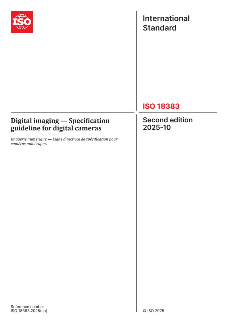 ISO 18383:2025 - Digital imaging — Specification guideline for digital cameras
Released:10/7/2025