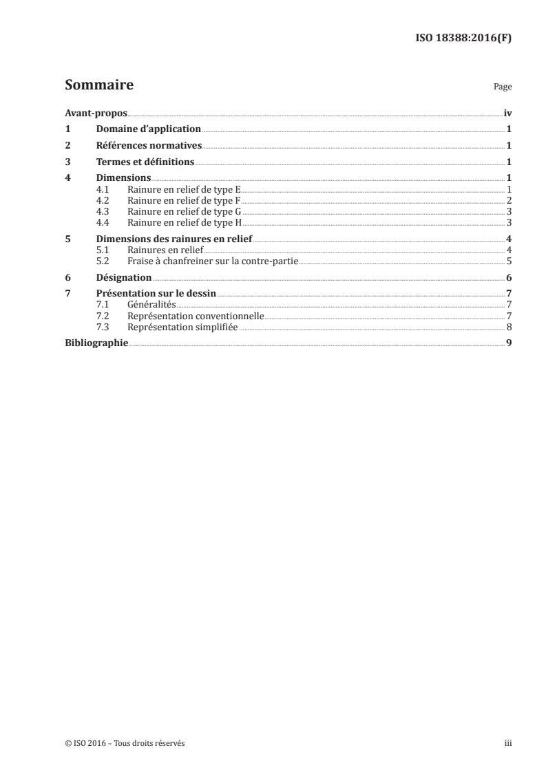 ISO 18388:2016 ISO 18388:2016 - Documentation technique de produits (DPT) — Rainures en relief — Types et dimensionnement/9/2019 - Page 3 preview