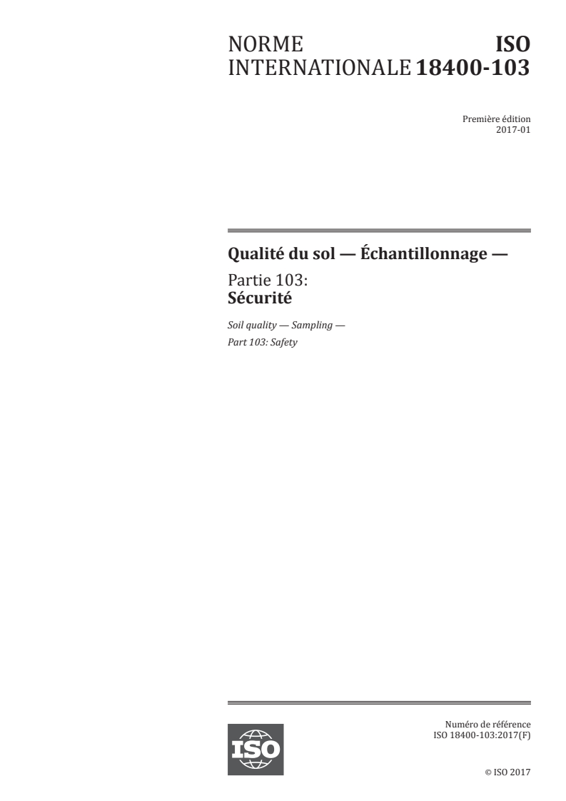SIST ISO 18400-103:2018 ISO 18400-103:2017 - Qualité du sol — Échantillonnage — Partie 103: Sécurité/22/2017 - Page 1 preview