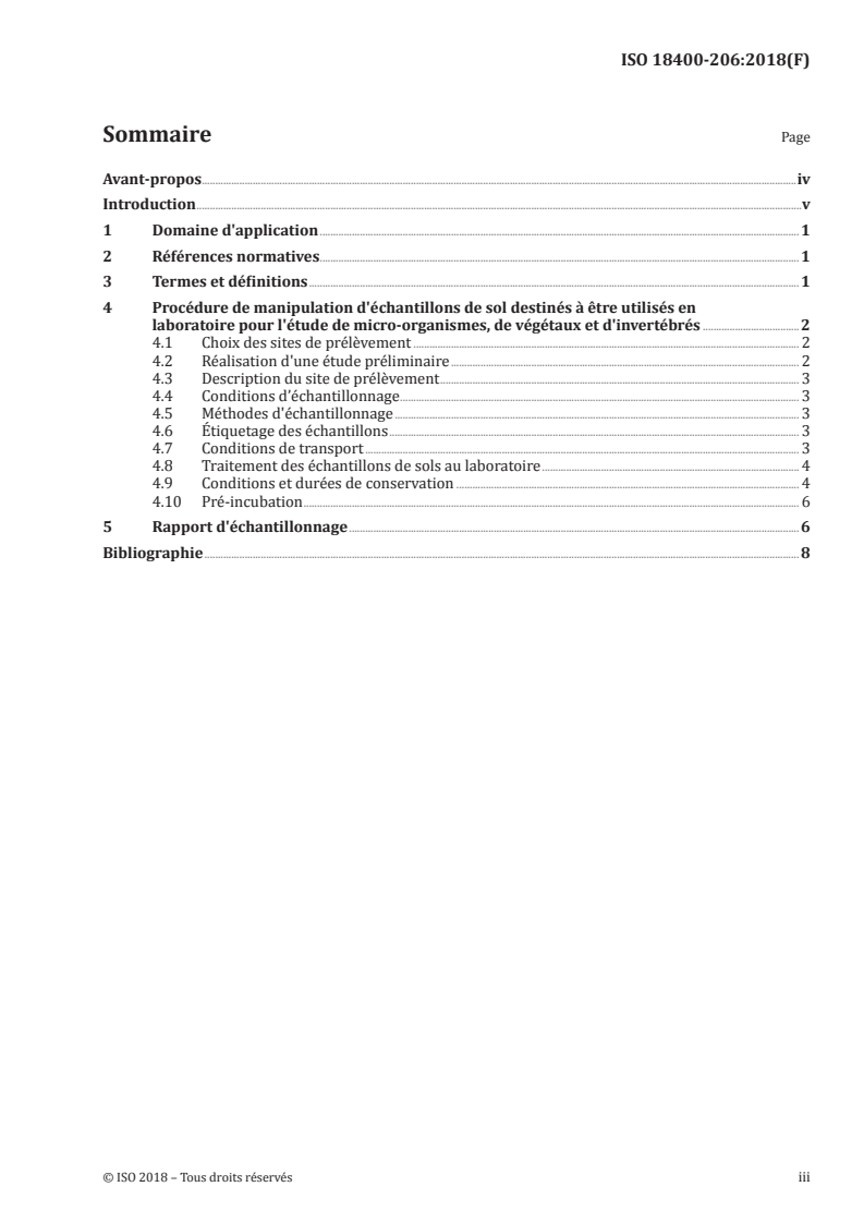 SIST ISO 18400-206:2019 ISO 18400-206:2018 - Qualité du sol — Échantillonnage — Partie 206: Collecte, manipulation et conservation de sols destinés à l'évaluation de paramètres biologiques fonctionnels et structurels en laboratoire/19/2018 - Page 3 preview