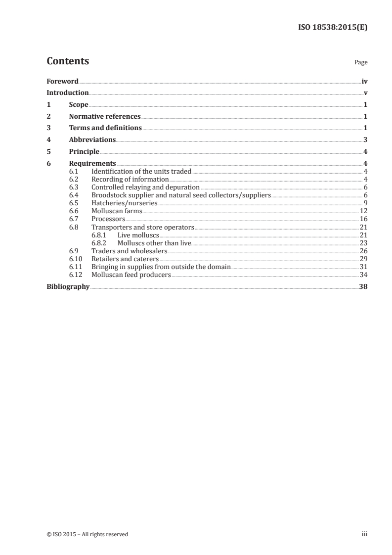 ISO 18538:2015 ISO 18538:2015 - Traceability of molluscan products — Specifications on the information to be recorded in farmed molluscan distribution chains/4/2015 - Page 3 preview