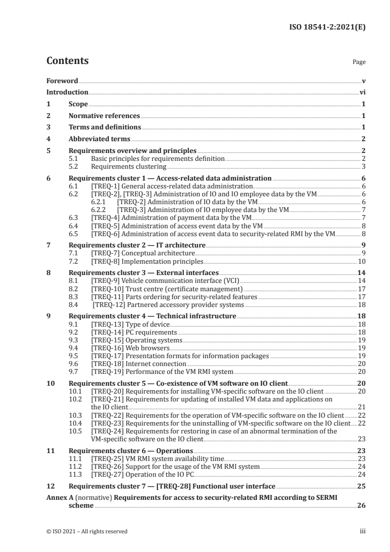 ISO 18541-2:2021 ISO 18541-2:2021 - Road vehicles — Standardized access to automotive repair and maintenance information (RMI) — Part 2: Technical requirements
Released:6/16/2021 - Page 3 preview