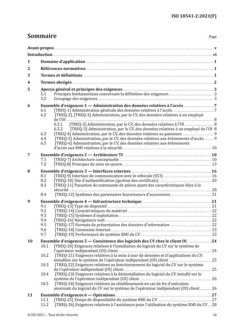 ISO 18541-2:2021 ISO 18541-2:2021 - Véhicules routiers — Normalisation de l'accès aux informations relatives à la réparation et à la maintenance pour l'automobile (RMI) — Partie 2: Exigences techniques
Released:6/16/2021 - Page 3 preview