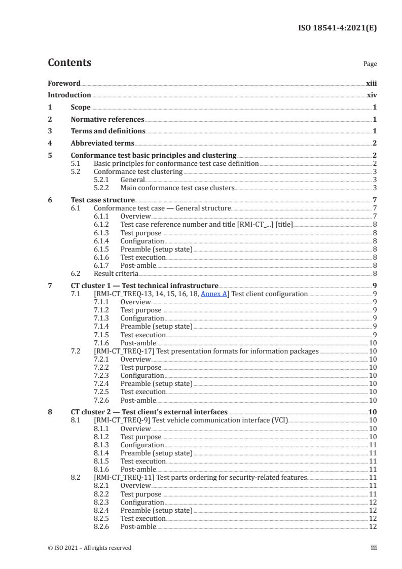 ISO 18541-4:2021 ISO 18541-4:2021 - Road vehicles — Standardized access to automotive repair and maintenance information (RMI) — Part 4: Conformance test
Released:6/17/2021 - Page 3 preview