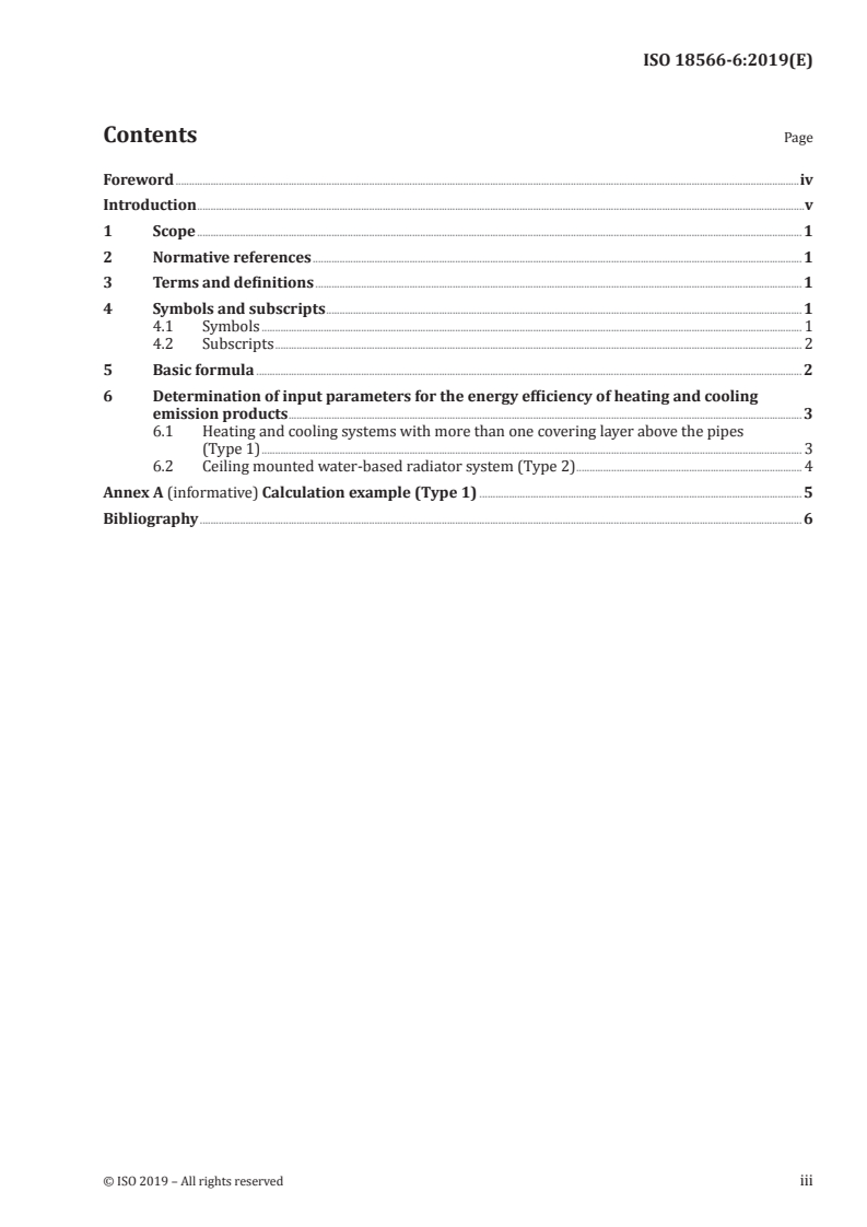 ISO 18566-6:2019 ISO 18566-6:2019 - Building environment design — Design, test methods and control of hydronic radiant heating and cooling panel systems — Part 6: Input parameters for the energy calculation
Released:8/22/2019 - Page 3 preview