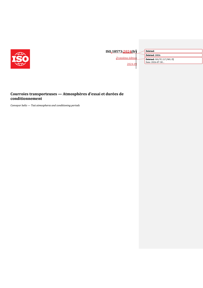 ISO 18573:2024 REDLINE ISO 18573:2024 - Courroies transporteuses — Atmosphères d'essai et durées de conditionnement - Page 1 preview