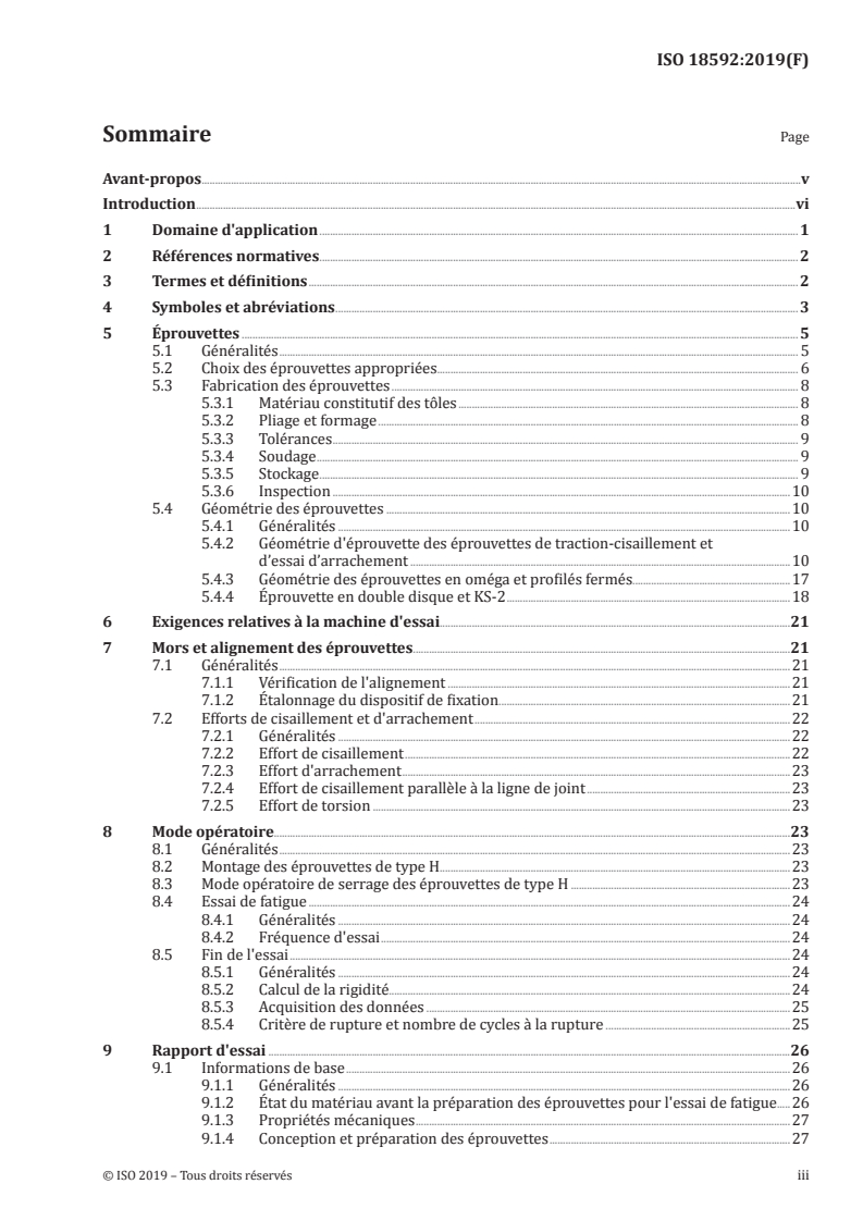 ISO 18592:2019 ISO 18592:2019 - Soudage par résistance — Essais destructifs des soudures — Méthode d'essai de fatigue des échantillons soudés par points multiples/25/2019 - Page 3 preview