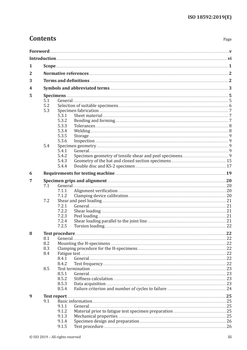 ISO 18592:2019 ISO 18592:2019 - Resistance welding — Destructive testing of welds — Method for the fatigue testing of multi-spot-welded specimens/25/2019 - Page 3 preview