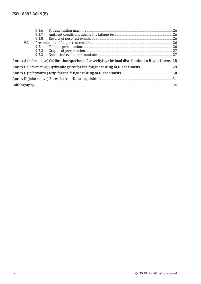 ISO 18592:2019 ISO 18592:2019 - Resistance welding — Destructive testing of welds — Method for the fatigue testing of multi-spot-welded specimens/25/2019 - Page 4 preview