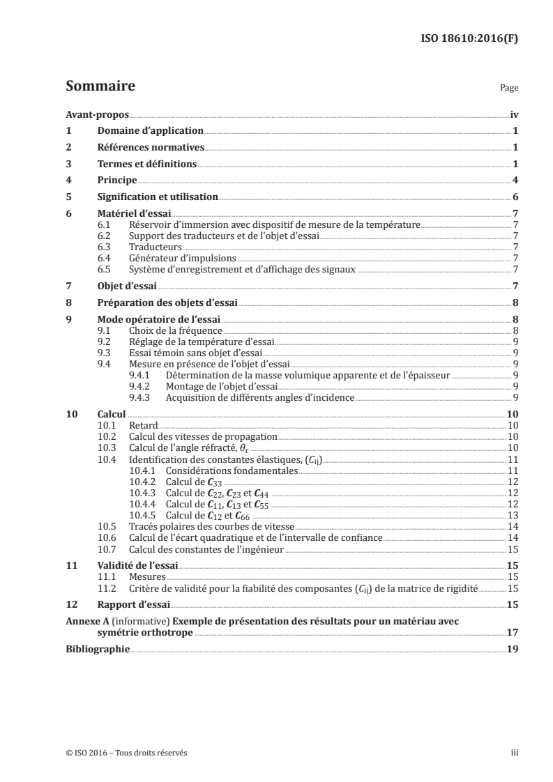 ISO 18610:2016 ISO 18610:2016 - Céramiques techniques (céramiques avancées, céramiques techniques avancées) — Propriétés mécaniques des céramiques composites à température ambiante sous air à pression atmosphérique — Détermination des propriétés élastiques par méthode ultrasonore/7/2017 - Page 3 preview