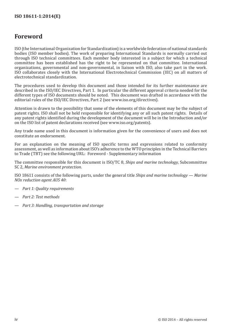 ISO 18611-1:2014 ISO 18611-1:2014 - Ships and marine technology — Marine NOx reduction agent AUS 40 — Part 1: Quality requirements/23/2014 - Page 4 preview