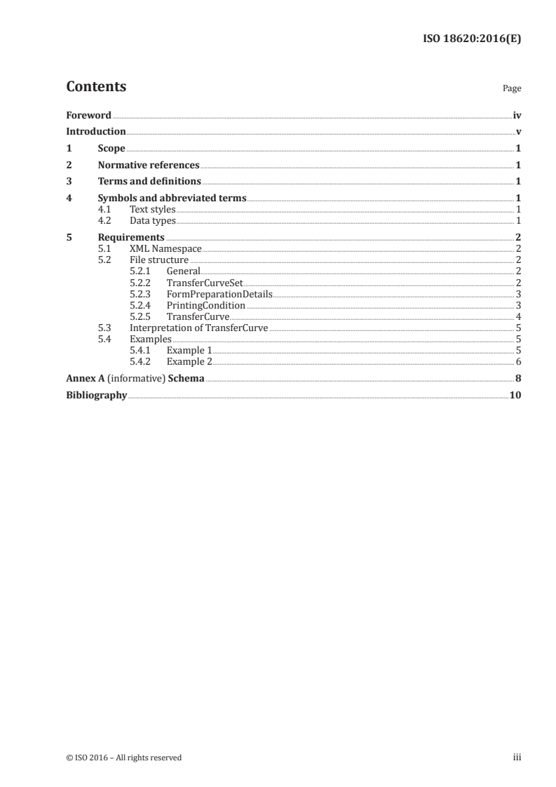 ISO 18620:2016 ISO 18620:2016 - Graphic technology — Prepress data exchange — Tone adjustment curves exchange/27/2016 - Page 3 preview