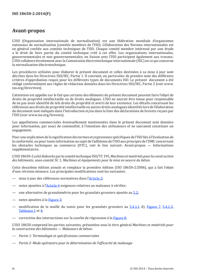 ISO 18650-2:2014 ISO 18650-2:2014 - Machines et matériels pour la construction des bâtiments — Malaxeurs de béton — Partie 2: Mode opératoire pour la détermination de l'efficacité de malaxage/17/2014 - Page 4 preview