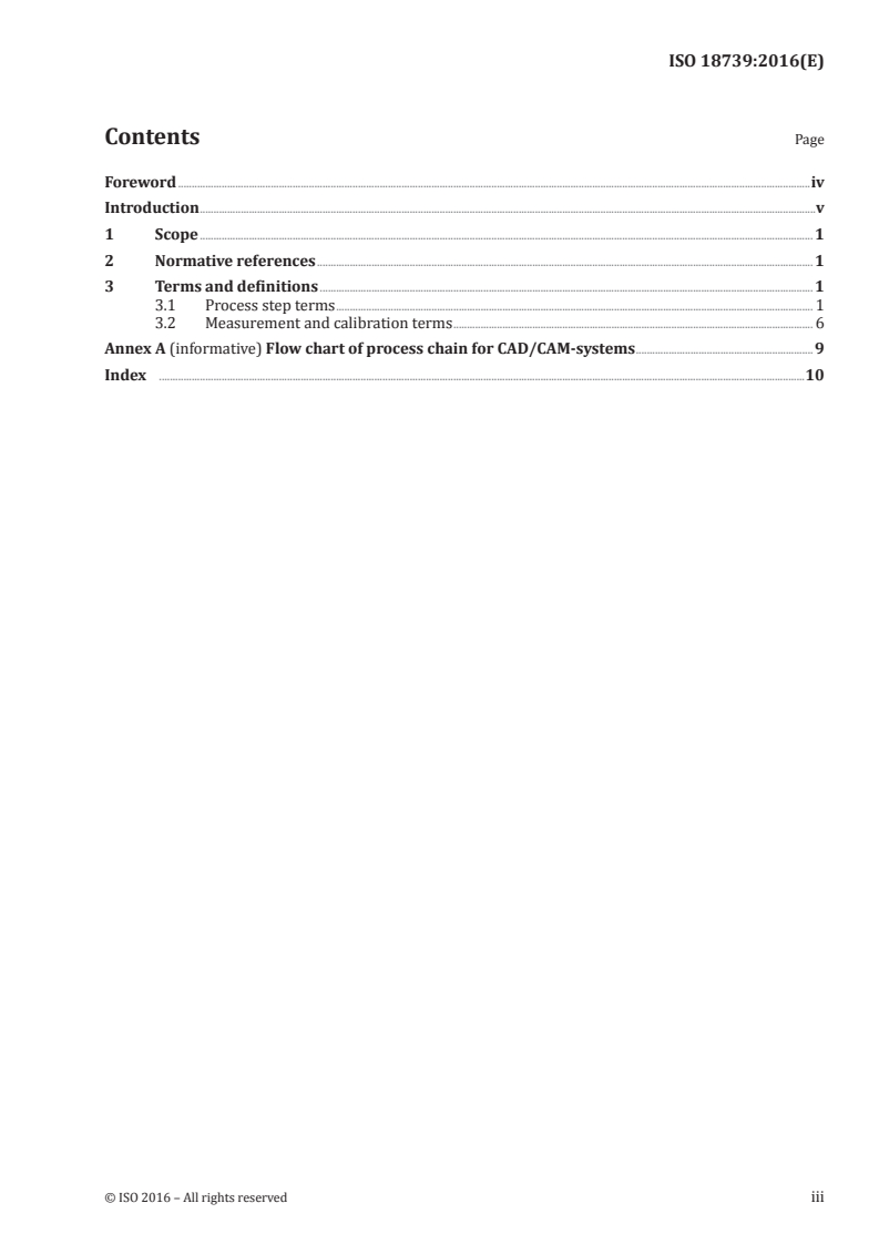 ISO 18739:2016 ISO 18739:2016 - Dentistry — Vocabulary of process chain for CAD/CAM systems/8/2016 - Page 3 preview
