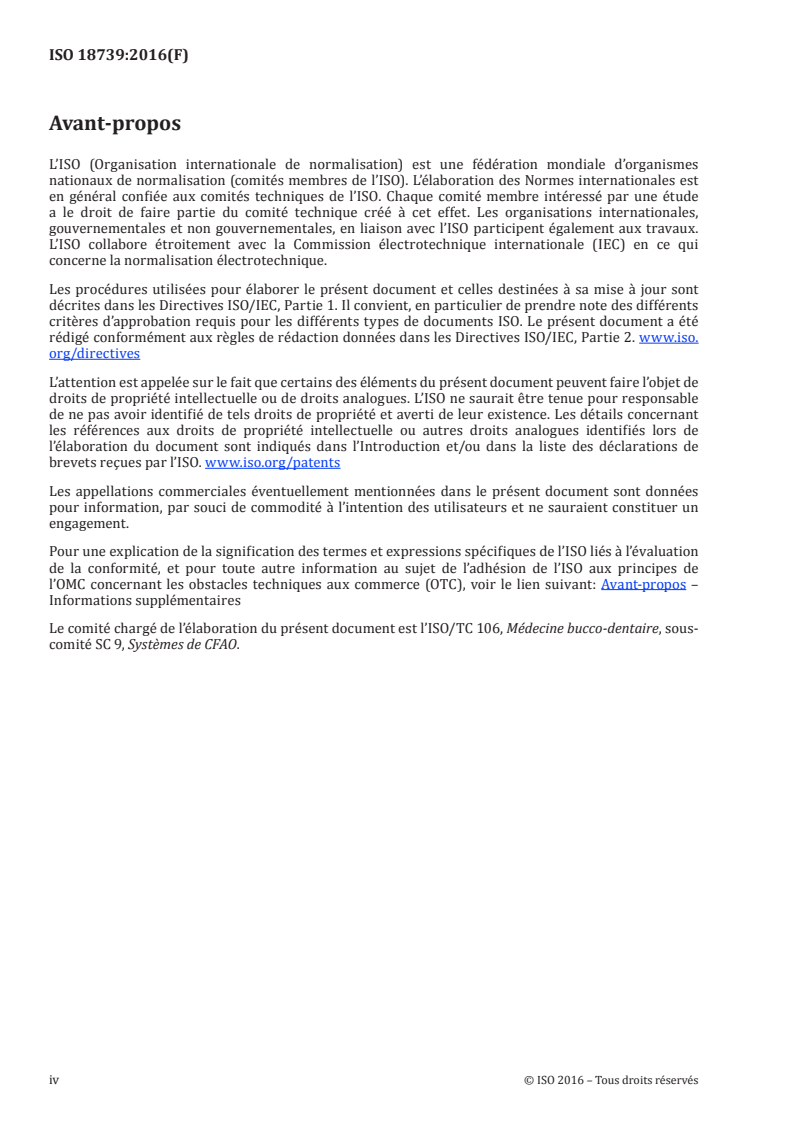 ISO 18739:2016 ISO 18739:2016 - Médecine bucco-dentaire — Vocabulaire de la chaîne de procédé applicable aux systèmes de CFAO/8/2016 - Page 4 preview