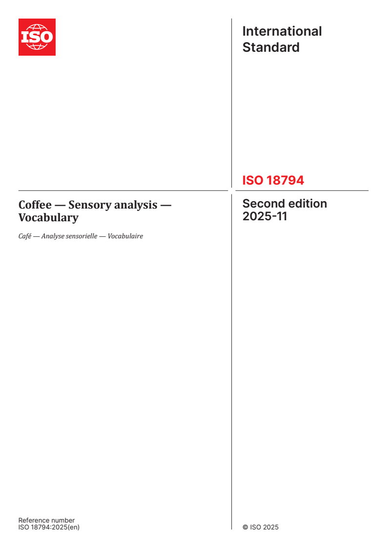 ISO 18794:2025 ISO 18794:2025 - Coffee — Sensory analysis — Vocabulary
Released:11/26/2025