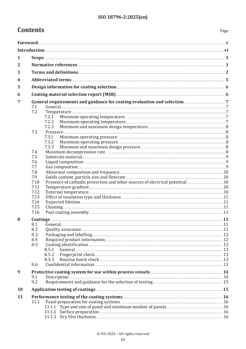 ISO 18796-2:2025 ISO 18796-2:2025 - Oil and gas industries including lower carbon energy — Internal coating of carbon steel process vessels — Part 2: Requirements and guidance for the selection of coating systems
Released:25. 07. 2025 - Page 3 preview