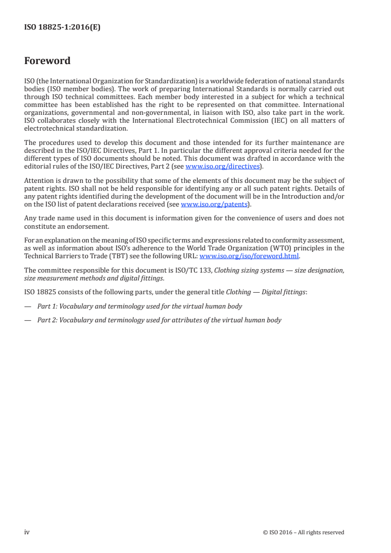ISO 18825-1:2016 ISO 18825-1:2016 - Clothing — Digital fittings — Part 1: Vocabulary and terminology used for the virtual human body/13/2016 - Page 4 preview